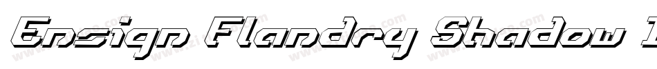Ensign Flandry Shadow Italic字体转换